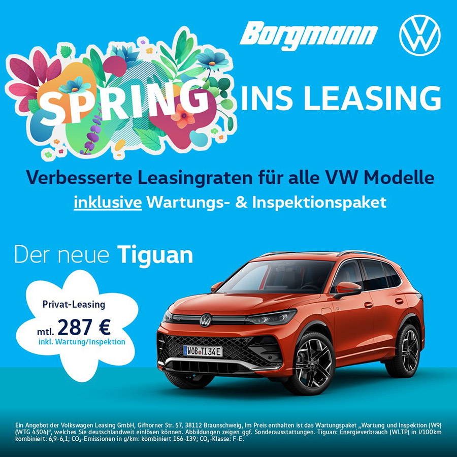 Verbesserte Leasingrate auf den neuen VW Tiguan!