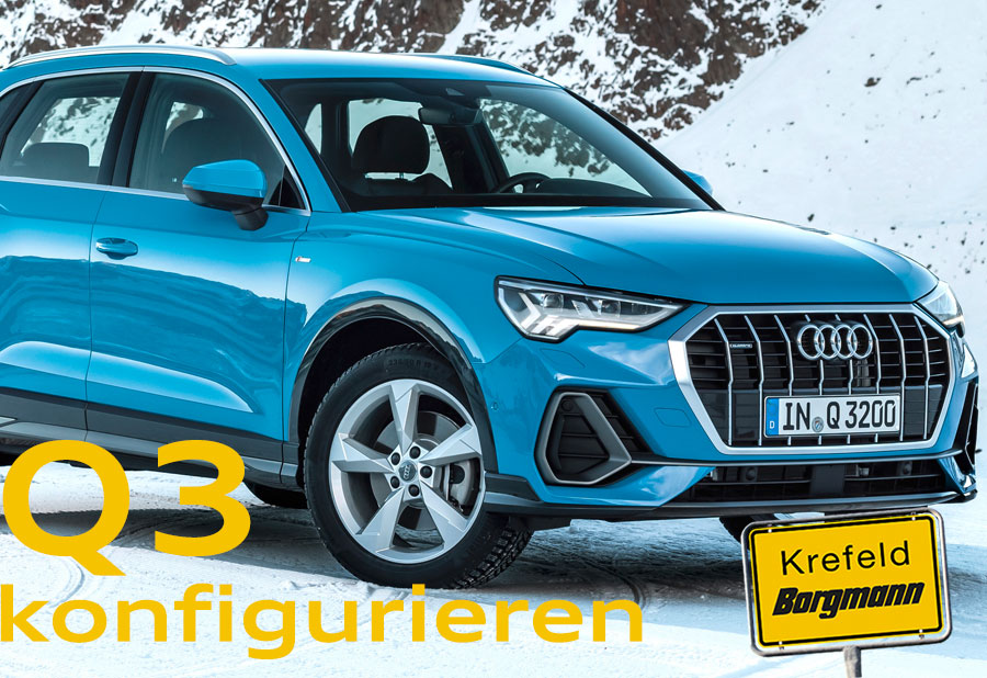 Audi Q3 konfigurieren im Autohaus Borgmann Audi Q3 konfigurieren