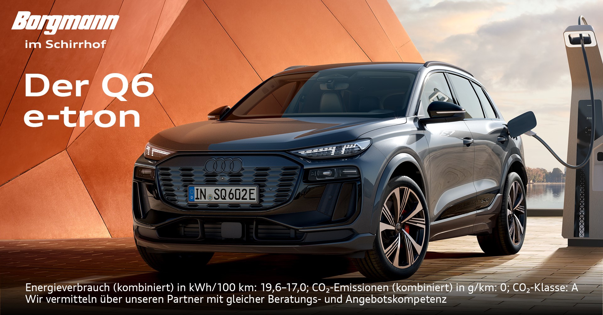 Audi Q6 e-tron bei Borgmann im Schirrhof Audi Q6 e-tron bei Borgmann im Schirrhof