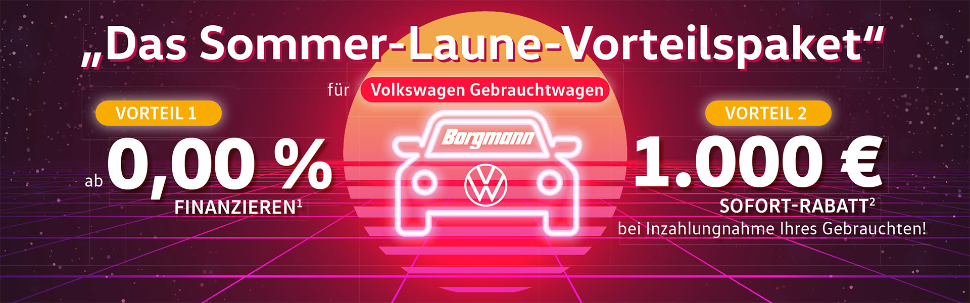 0% Finanzierung und Inzahlungnahmebonus bei VW Borgmann